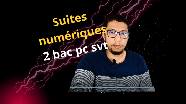 Suites numériques 2 bac pc svt