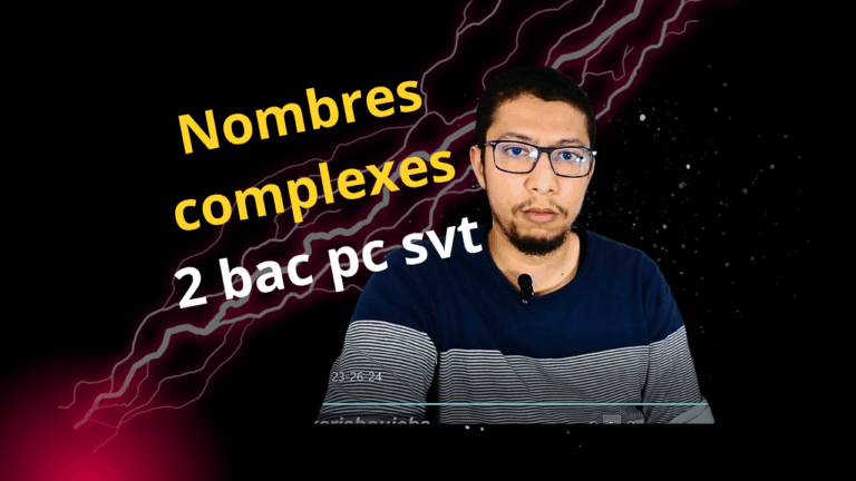 Nombres complexes 2 bac pc svt