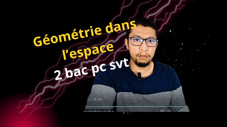 Géométrie dans l'espace 2 bac pc